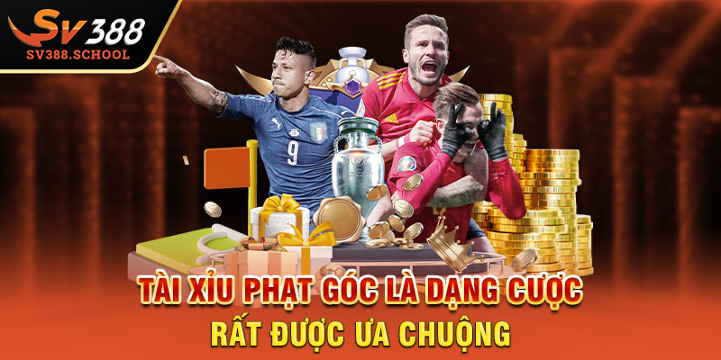 Tài Xỉu phạt góc là dạng cược rất được ưa chuộng