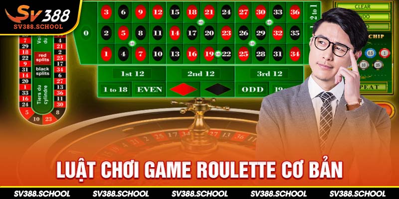 Luật chơi game Roulette cơ bản